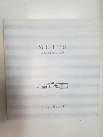 Mutts num 9 y Patrick McDonnell. Dog-Eared