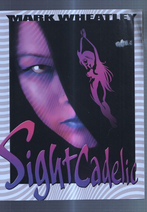 ISG: Sightcadelic, a signed limited edition of 500 copies