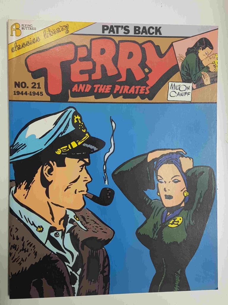 Flying Buttress Classics Library: Terry and the Pirates num 21 (1944-1945) - Pat's Back