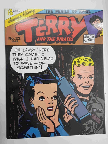 Flying Buttress Classics Library: Terry and the Pirates num 22 (1945) - The Perils of April