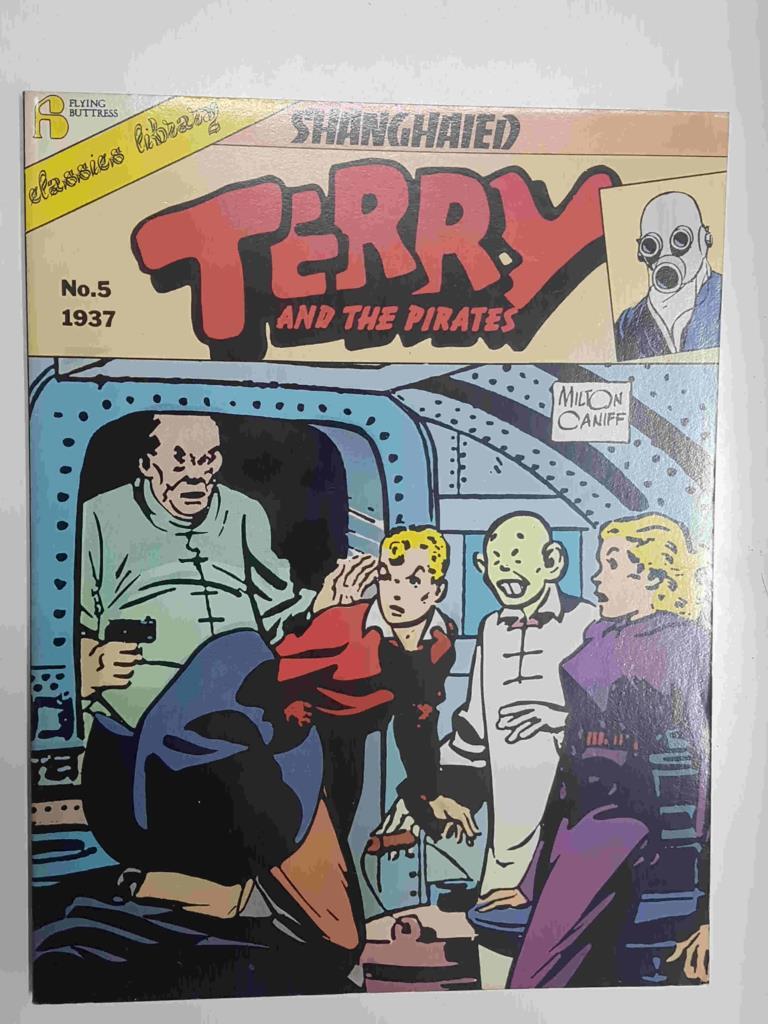 Flying Buttress Classics Library: Terry and the Pirates num 05 (1937) - Shanghaied
