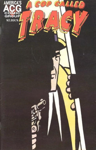 A cop called Tracy 2 (ACG) Dick Tracy 