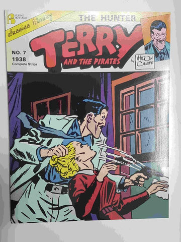 Flying Buttress Classics Library: Terry and the Pirates num 07 (1938 complete strips) - The Hunter