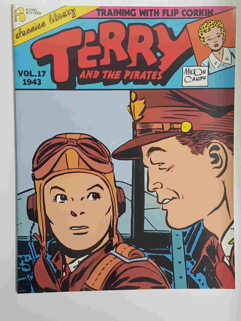 Flying Buttress Classics Library: Terry and the Pirates vol. 17 (1943) - Training with flip corkin