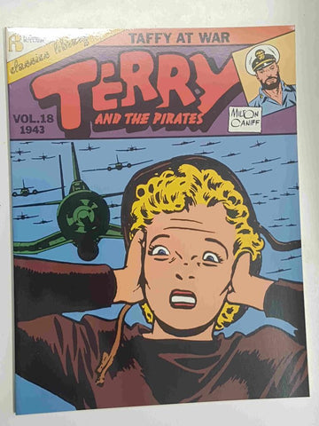 Flying Buttress Classics Library: Terry and the Pirates vol. 18 (1943) - Taffy at war