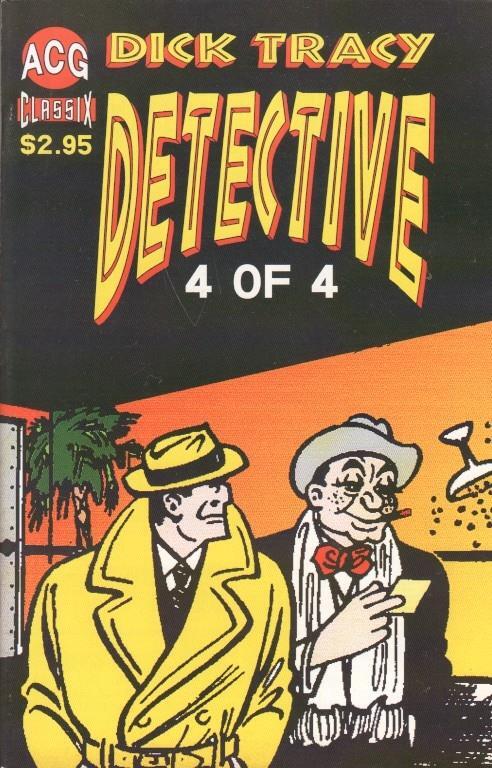 Dick Tracy Detective 4 of 4 (ACG) 