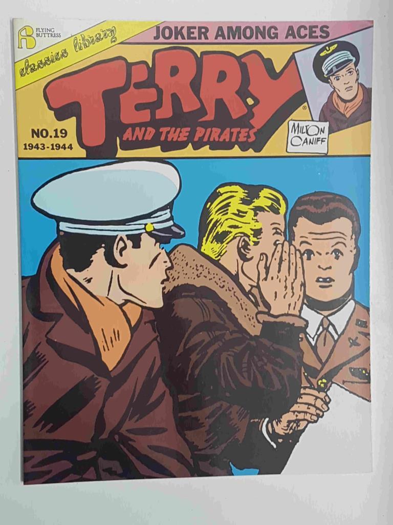 Flying Buttress Classics Library: Terry and the Pirates vol. 19 (1943-1944) - Joker Among Aces