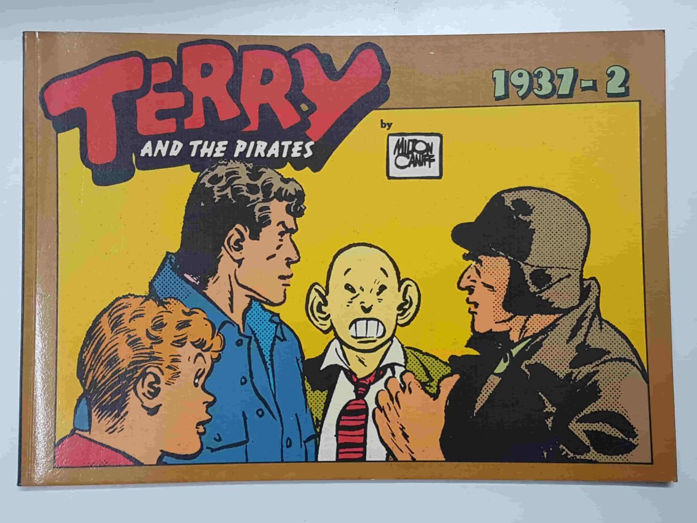 Collana Yellow Kid num 096: Terry and the Pirates 1937-2