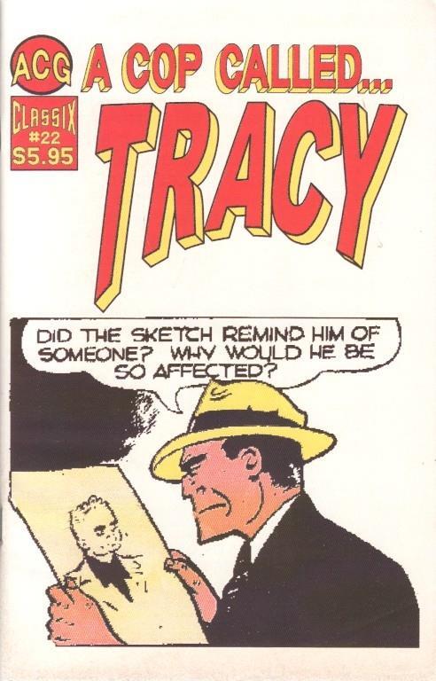 A cop called Tracy 22 (ACG) Dick Tracy 