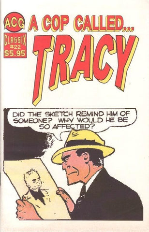A cop called Tracy 22 (ACG) Dick Tracy 