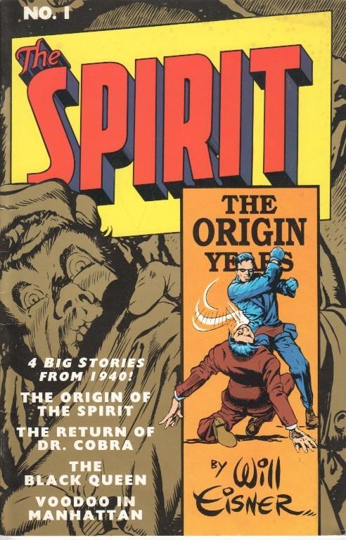 The Spirit No. 1: The Origin Years