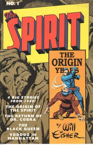 The Spirit No. 1: The Origin Years