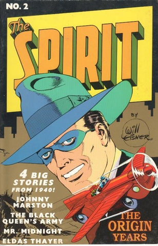 The Spirit No. 2: The Origin Years