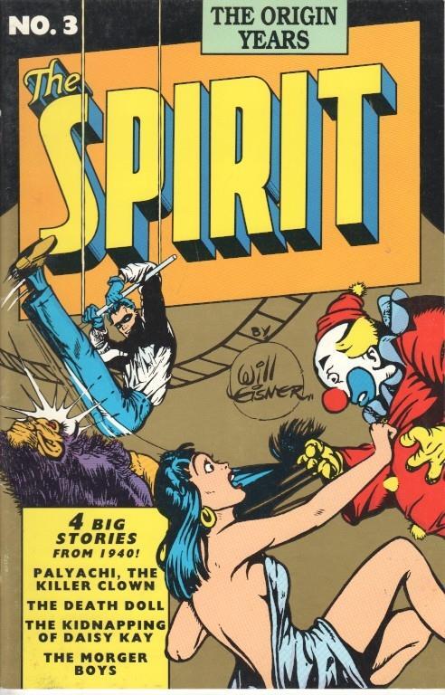 The Spirit No. 3: The Origin Years