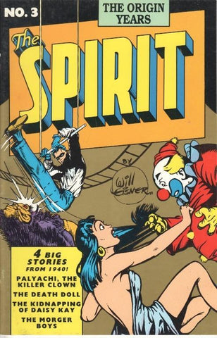 The Spirit No. 3: The Origin Years