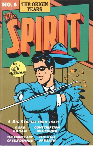 The Spirit No. 6: The Origin Years