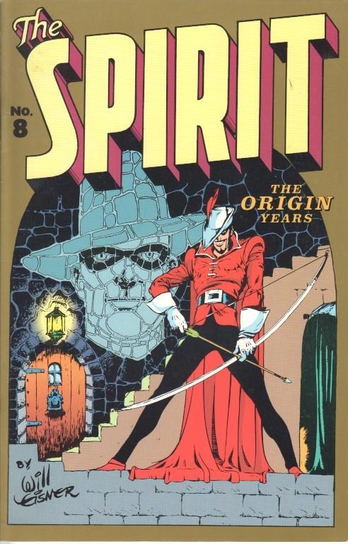 The Spirit No. 8: The Origin Years