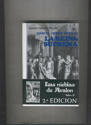 Las nieblas de Avalon libro II: La reina suprema