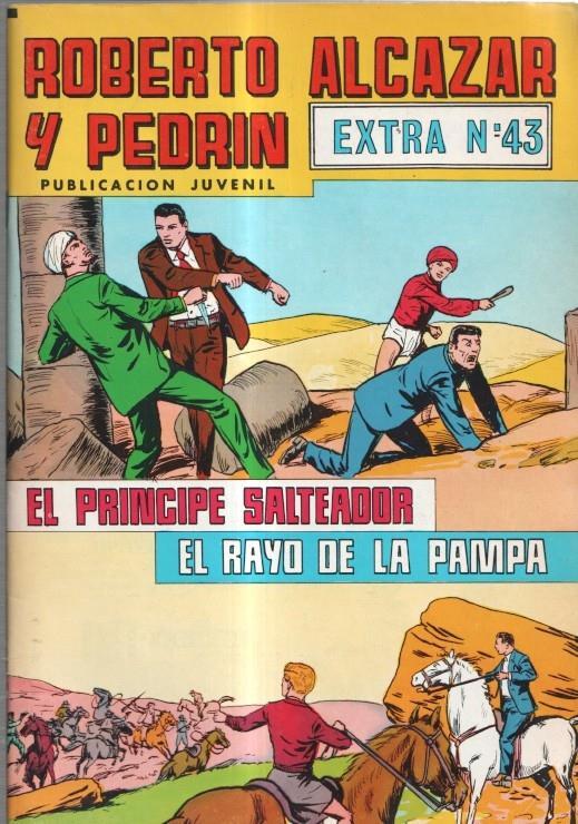 Roberto Alcazar y Pedrin color extra numero 43: El principe salteador-El rayo de la pampa