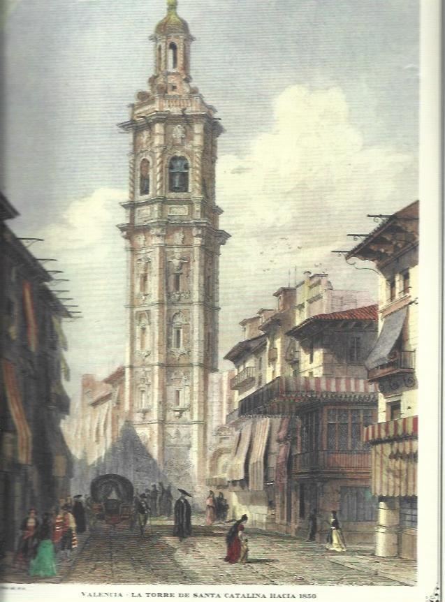 LAMINA 30468: Torre de Santa Catalina de Valencia, hacia 1830