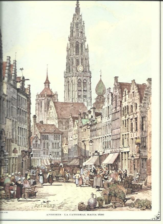LAMINA 30498: La catedral de Amberes hacia 1830