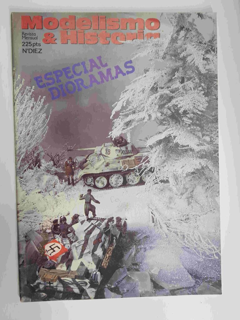 Revista mensual: Modelismo & Historia num 10 año 2 septiembre 1983, Especial dioramas