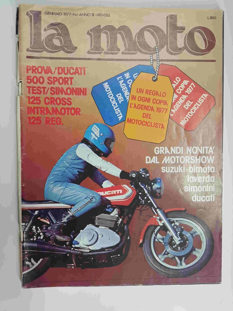 Revista: La moto gennaio 1977, num 1 (fascicolo 22) anno III. No tiene poster central