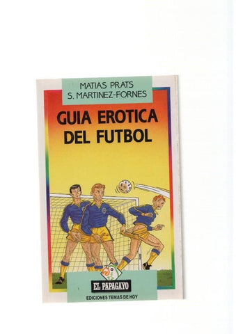 Guia erotica del futbol