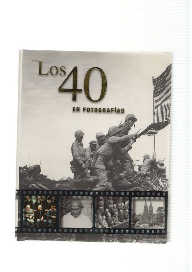 Los 40 en fotografias