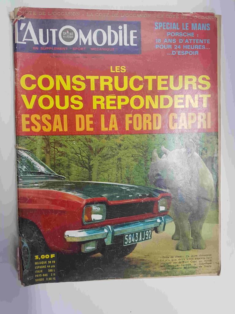 Revista: L'Automobile numero 277 juin 1969 - No incluye poster central. Les constructeurs vous repondent essai de la Ford Capri