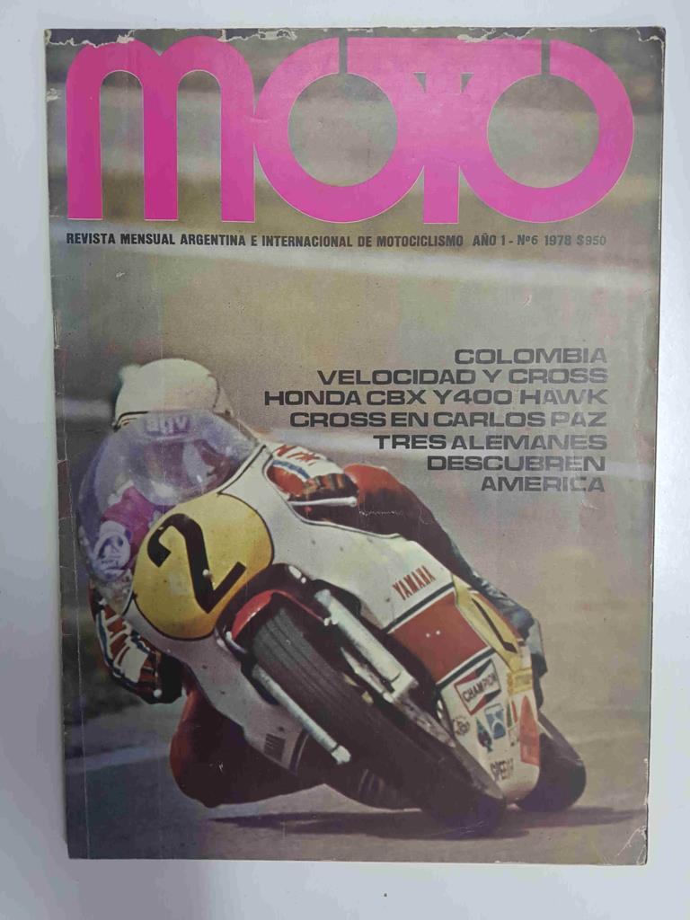 Revista: Moto año 1 num 6, 1978. Poster central Barry Sheene, Suzuki 750