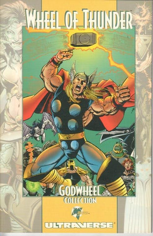 Godwheel: Wheel of thunder Collection (Malibu Comics)