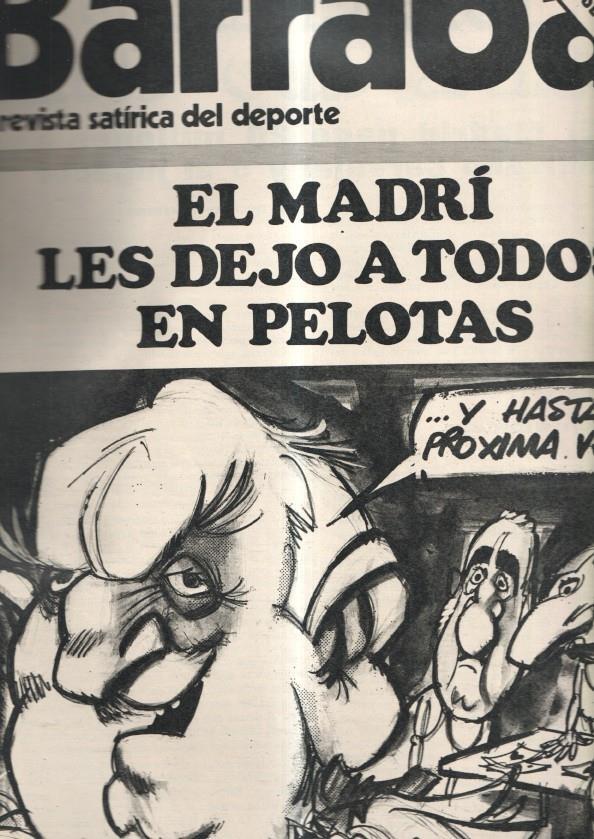 Revista: BARRABAS, Año IV, Numero 145 El madri les dejo a todos en pelotas, 