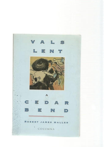 Vals lent a Cedar Bend