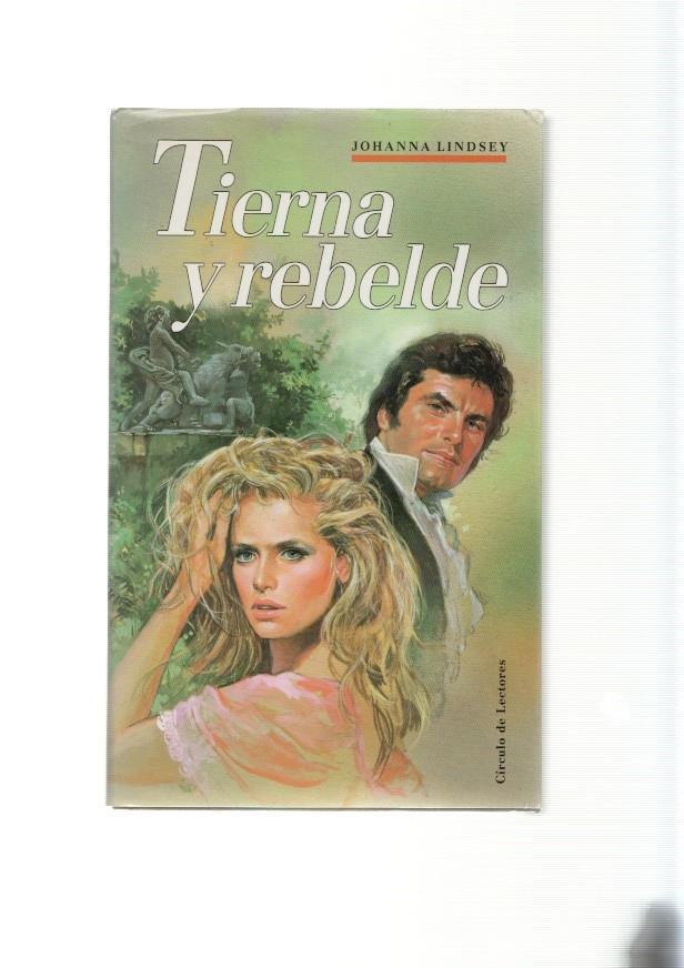 Tierna y rebelde