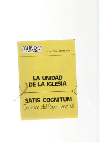 La unidad de la Iglesia. Satis Cognitum. Enciclopedia del Papa Leon XIII