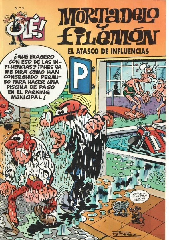Coleccion OLE numero 003: Mortadelo y Filemon: El atasco de influencias
