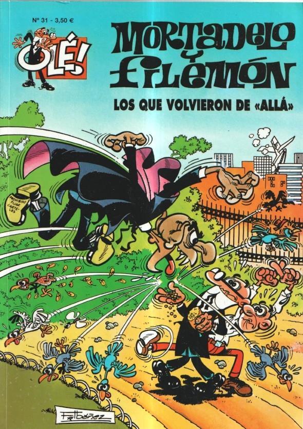 Coleccion OLE numero 031: Mortadelo y Filemon: Los que volvieron de Alla