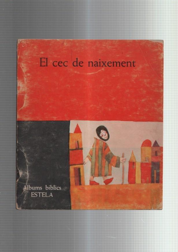 Albums biblics Estel: El cec de naixement