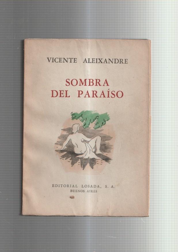 Vicente Aleixandre: Sombra del paraiso