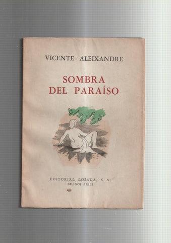 Vicente Aleixandre: Sombra del paraiso