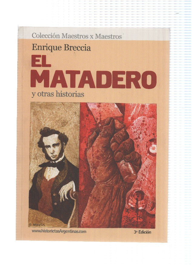 Maestros x Maestros: Enrique Breccia: El matadero y otras historias