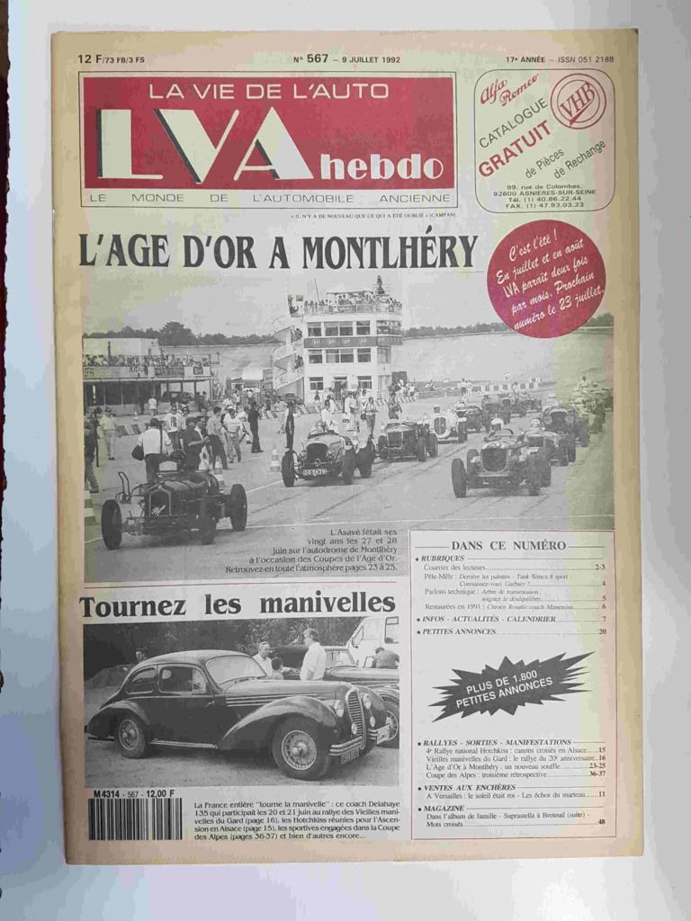 Revista, Magazine: La Vie de l'Auto LVA hebdo num 567, 9 juillet 1992 - L'Age d'Or a Montlhery
