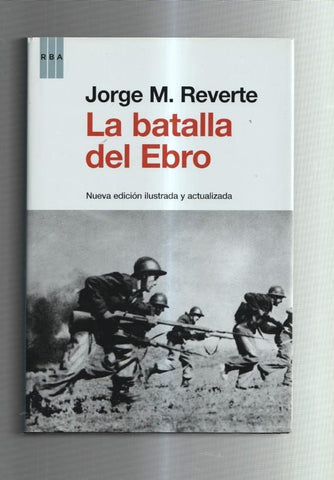 La batalla del Ebro