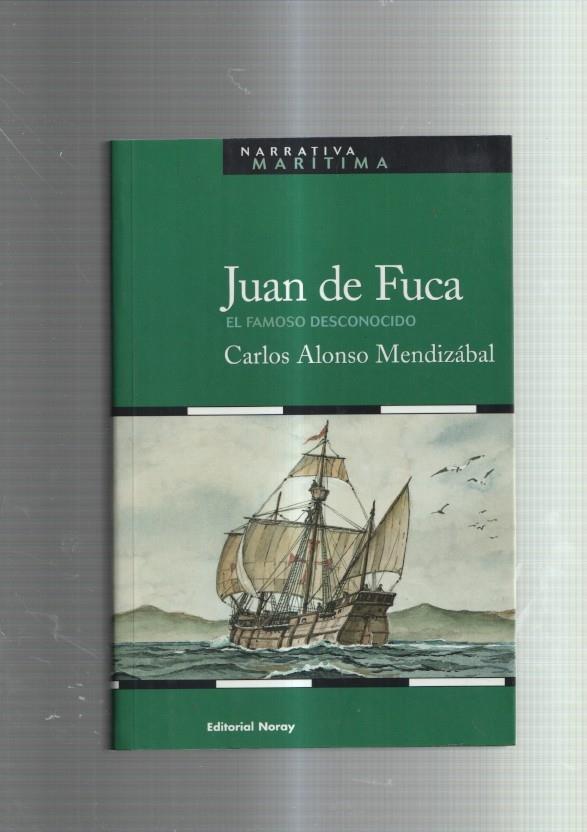 Juan de Fuca el famoso desconocido