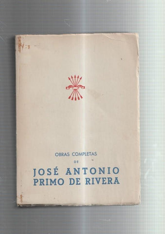 Obras completas de Jose Antonio Primo de Rivera
