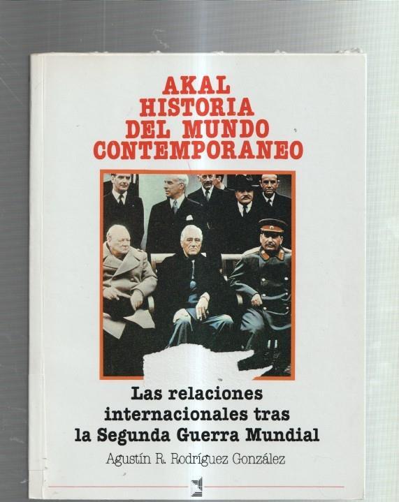 Las relaciones internacionales tras la segunda guerra mundial