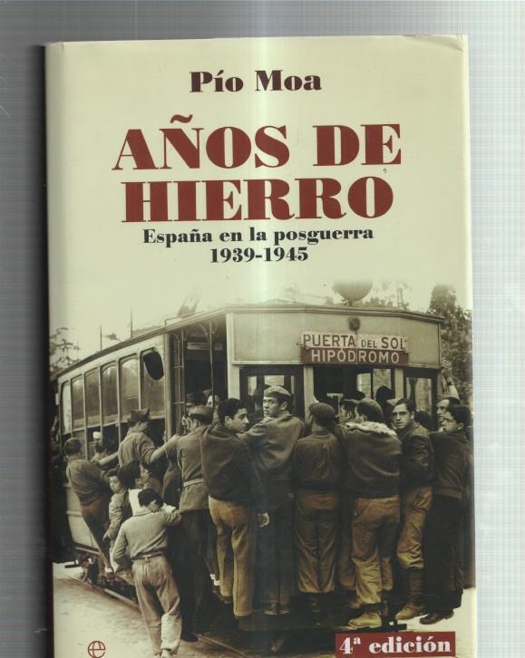 Años de hierro: España en la posguerra 1939-1945