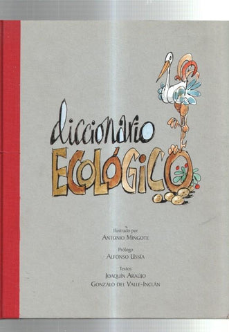 Diccionario Ecologico, ilustraciones de Antonio Mingote