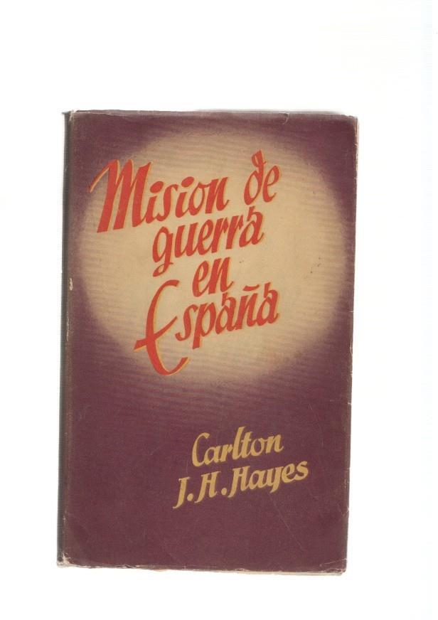 Mision de guerra en España